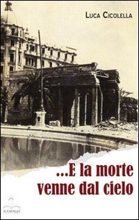 E la morte venne dal cielo-Il giorno del girasole