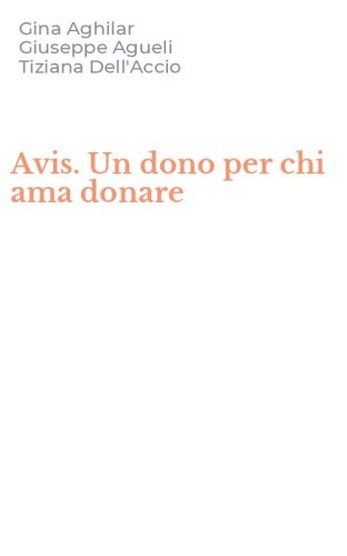Avis. Un dono per chi ama donare