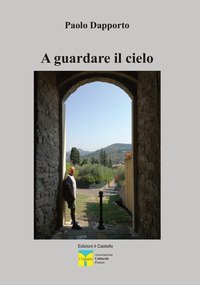 A guardare il cielo