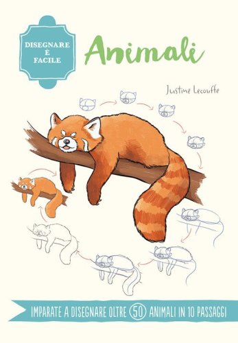 Animali. Disegnare &egrave; facile