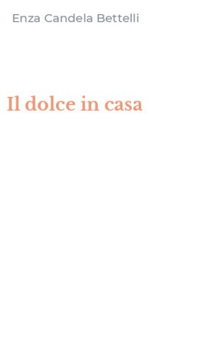 Il dolce in casa