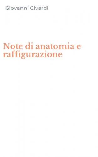Note di anatomia e raffigurazione