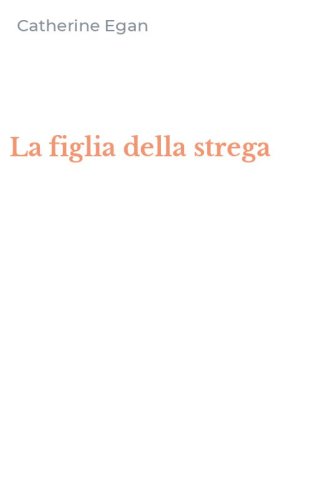 La figlia della strega
