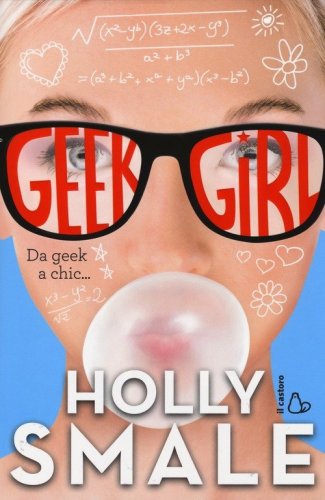 Da geek a chic... Geek girl