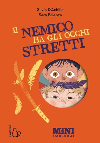 Il nemico ha gli occhi stretti. Miniromanzi ad alta leggibilit&agrave;