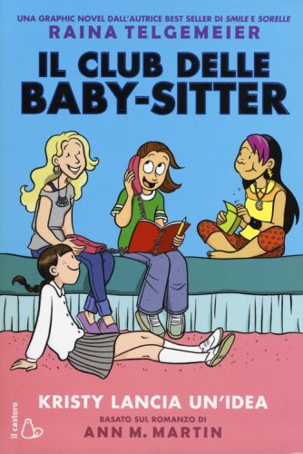 Kristy lancia un'idea. Il Club delle baby-sitter