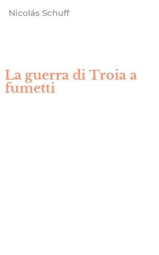 La guerra di Troia a fumetti