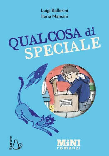 Qualcosa di speciale. Miniromanzi ad alta leggibilit&agrave;