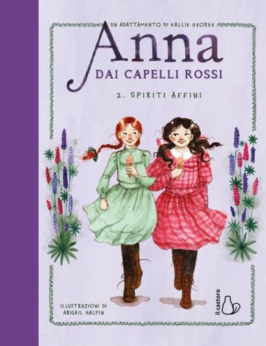 Spiriti affini. Anna dai capelli rossi