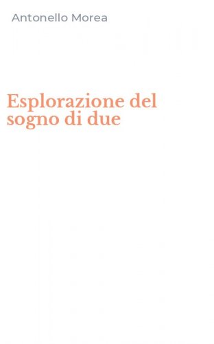 Esplorazione del sogno di due