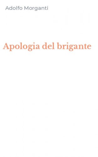 Apologia del brigante