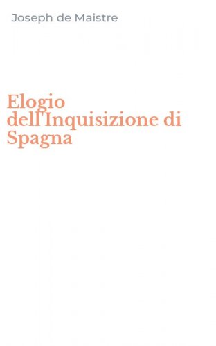 Elogio dell'Inquisizione di Spagna