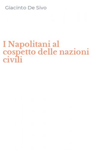 I Napolitani al cospetto delle nazioni civili