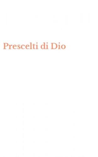 Prescelti di Dio