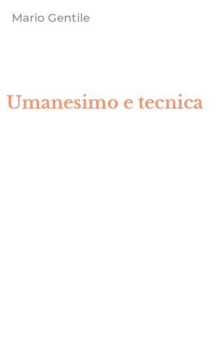 Umanesimo e tecnica