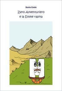 Zero Avventuriero e la Emme rapita