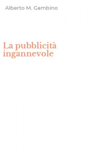 La pubblicit&agrave; ingannevole