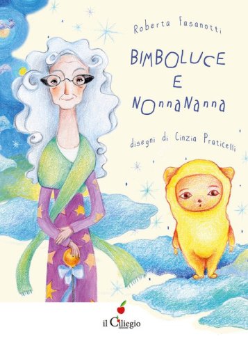 Bimboluce e Nonnananna
