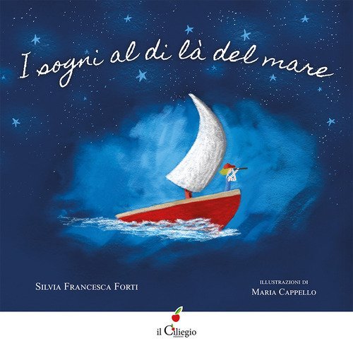 I sogni al di l&agrave; del mare
