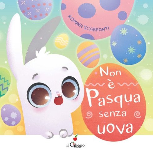Non &egrave; Pasqua senza uova