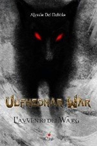 Ulfhednar war. L'avvento dei Warg