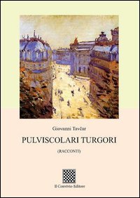 Pulviscolari turgori