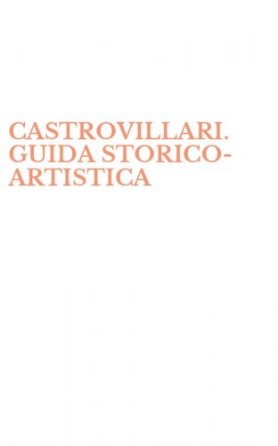 CASTROVILLARI. GUIDA STORICO-ARTISTICA