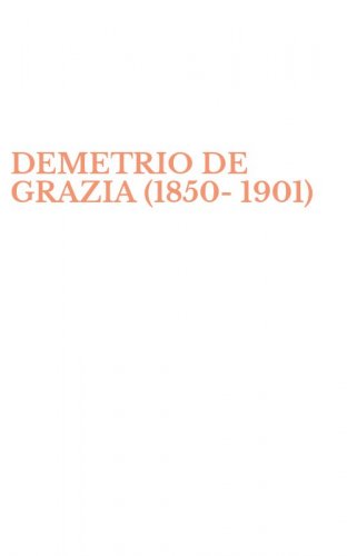 DEMETRIO DE GRAZIA (1850-1901)