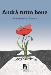 Andr&agrave; tutto bene