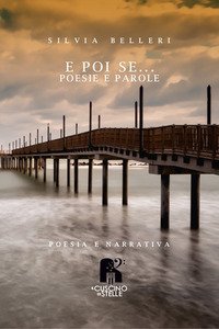 E poi se... poesie e parole