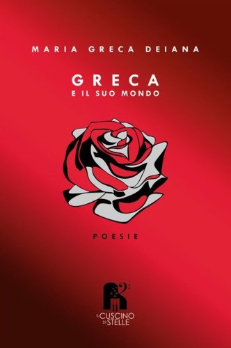 Greca e il suo mondo