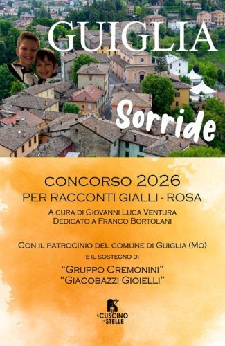 Guiglia sorride. Concorso 2026 per racconti gialli-rosa