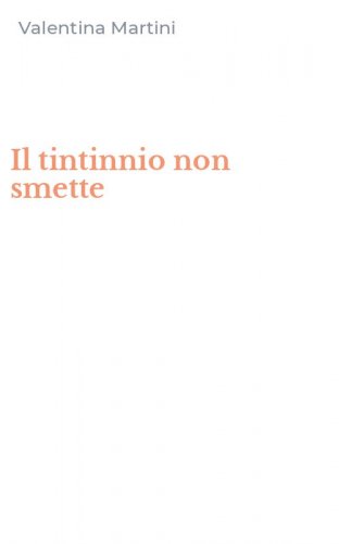 Il tintinnio non smette