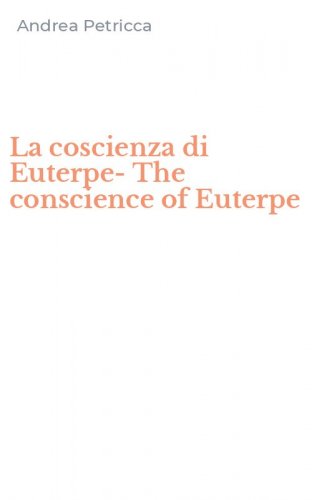 La coscienza di Euterpe-The conscience of Euterpe