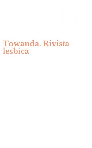 Towanda. Rivista lesbica