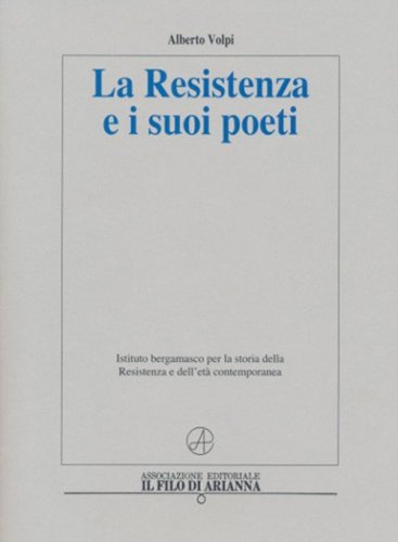 La Resistenza e i suoi poeti