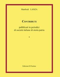 Contributi pubblicati in periodici di societ&agrave; italiane di storia patria