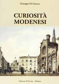 Curiosit&agrave; modenesi