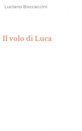 Il volo di Luca