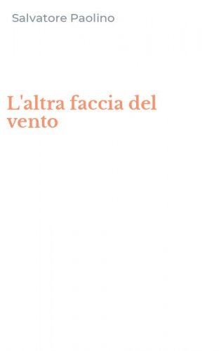 L'altra faccia del vento