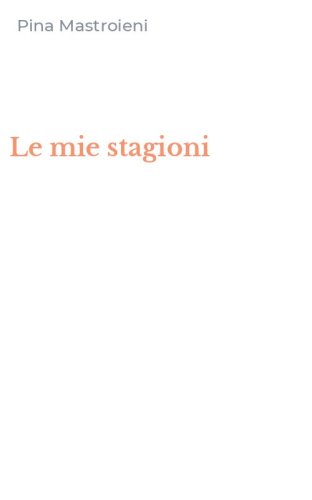 Le mie stagioni