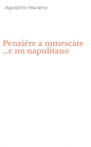 Penzi&eacute;re a mmesc&agrave;te ...e nu napulitano