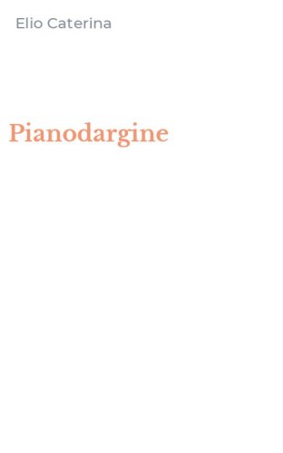 Pianodargine