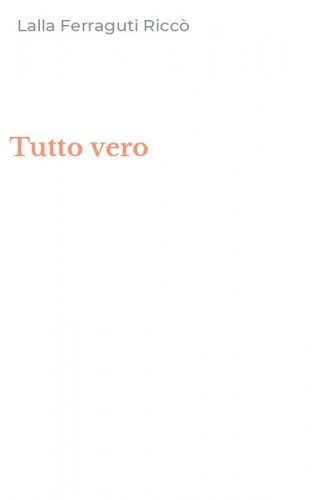 Tutto vero