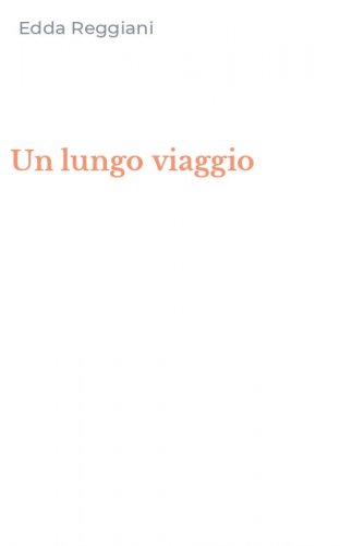 Un lungo viaggio