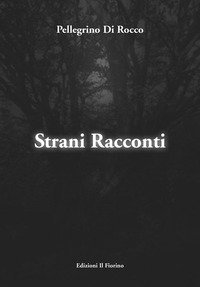 Strani racconti
