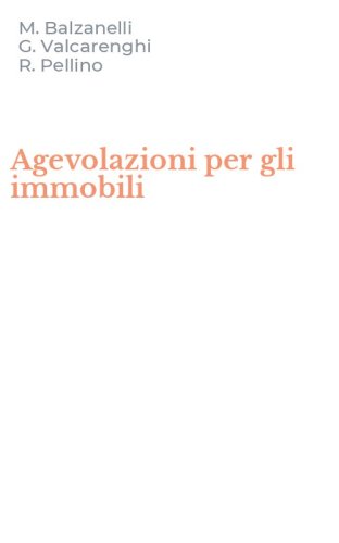 Agevolazioni per gli immobili