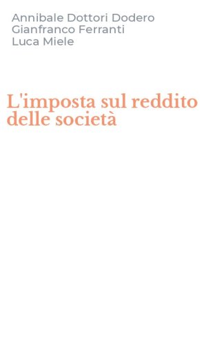 L'imposta sul reddito delle societ&agrave;