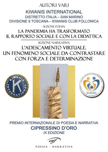 Cipressino d'oro 2022. Premio internazionale di poesia e narrativa &laquo;Cipressino d'oro&raquo; IX edizione