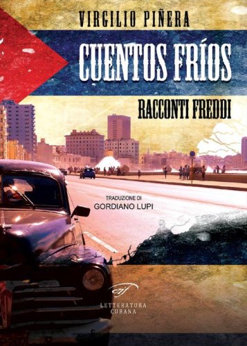 Cuentos fr&iacute;os. Racconti freddi